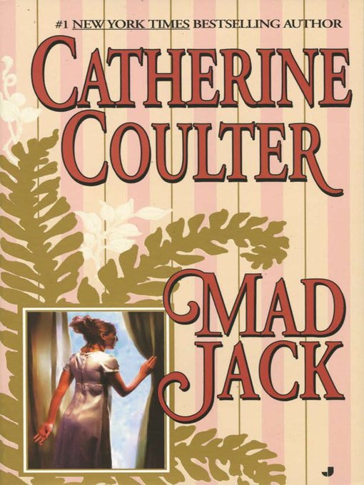 Title details for Mad Jack by Catherine Coulter - Available